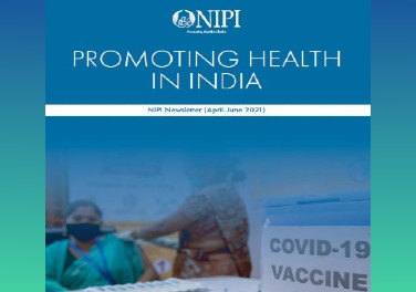 Promoting Health in India || April 2021 Edition
